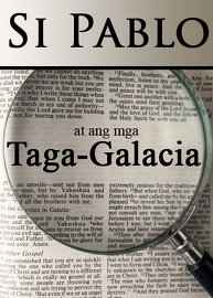 Si Pablo at ang mga Taga-Galacia: Ang mga Sabbath at mga Kapistahan ay Napako ba sa Krus?
